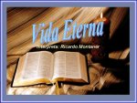 Ricardo Montaner - Vida Eterna (Lyrics)